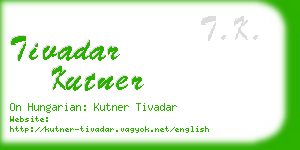 tivadar kutner business card